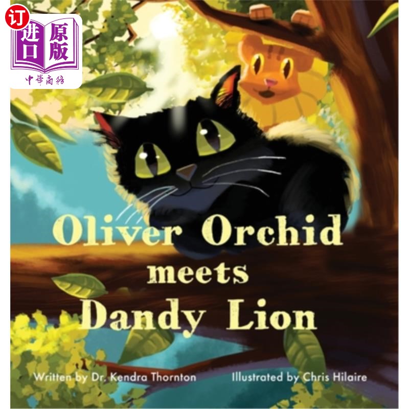 海外直订Oliver Orchid Meets Dandy Lion 奥利佛兰遇见花花公子狮子
