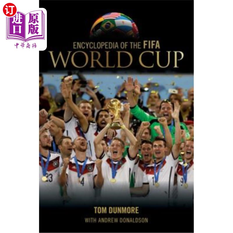 海外直订Encyclopedia of the Fifa World Cup 国际足联世界杯百科全书