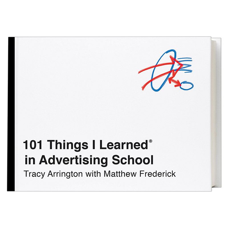我在广告学院学到的101件事 精装 101 Things I Learned in Advertising School 英文原版设计读物 进口英语书籍