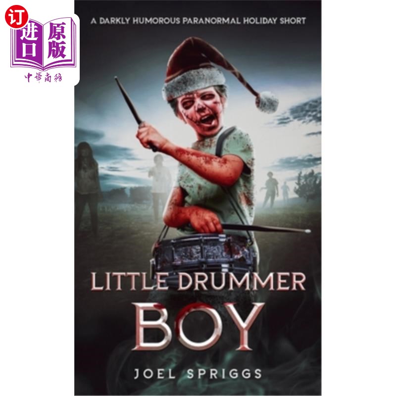 海外直订Little Drummer Boy: Hemlock Connal, Preternatural Investigations 小鼓手:铁杉科纳尔，超自然调查